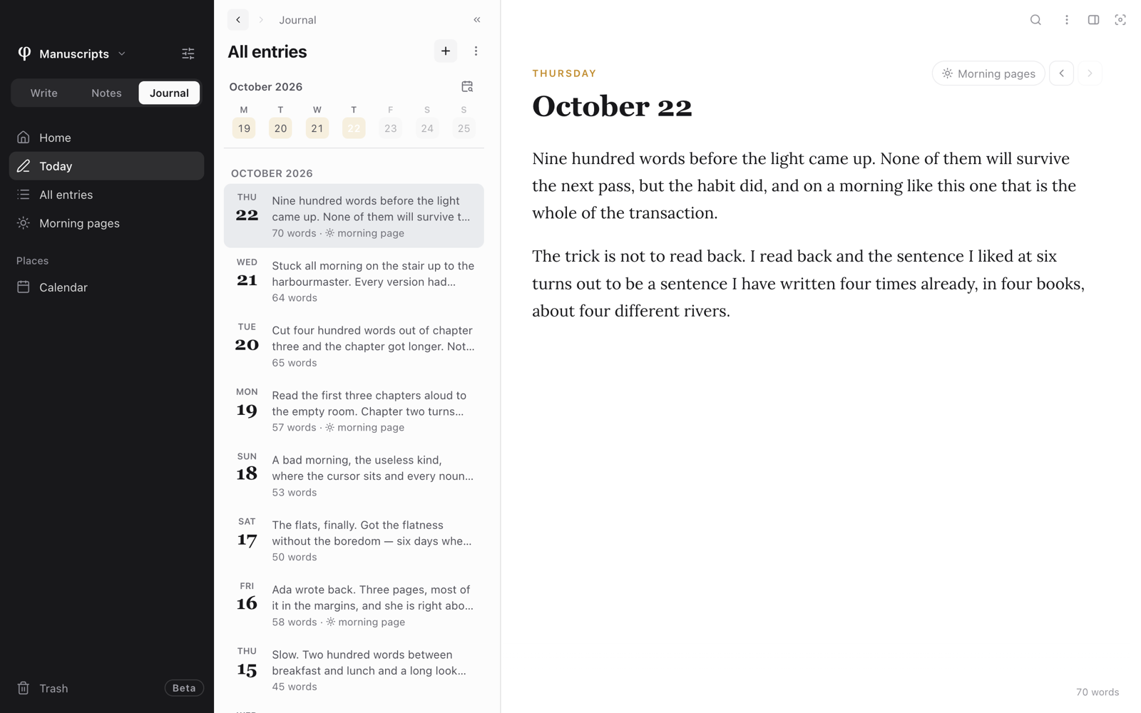 The Journal: All entries listed by day with this week's strip on top, and today's entry open with its sealed morning pages chip